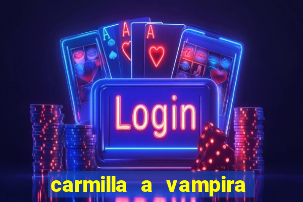 carmilla a vampira de karnstein pdf